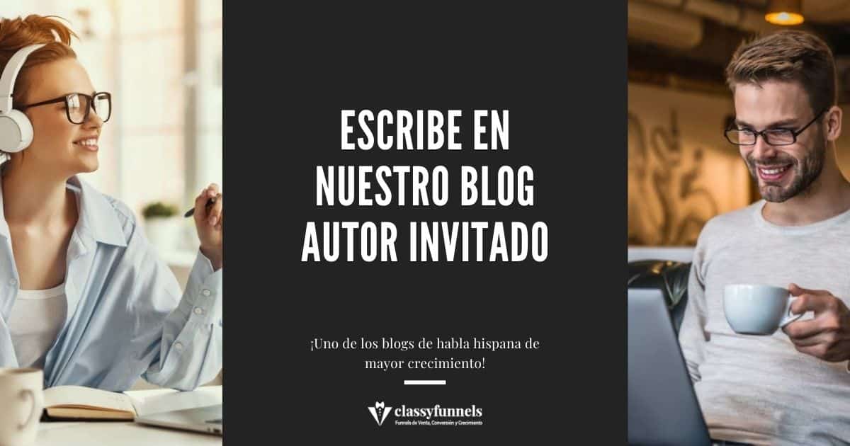 Escribe en Nuestro Blog - Autor Invitado - Guest Blogging Escribe en Nuestro Blog - Autor Invitado - Guest Blogging
